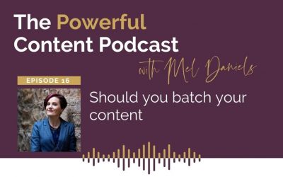 Ep16 | Should you batch your content