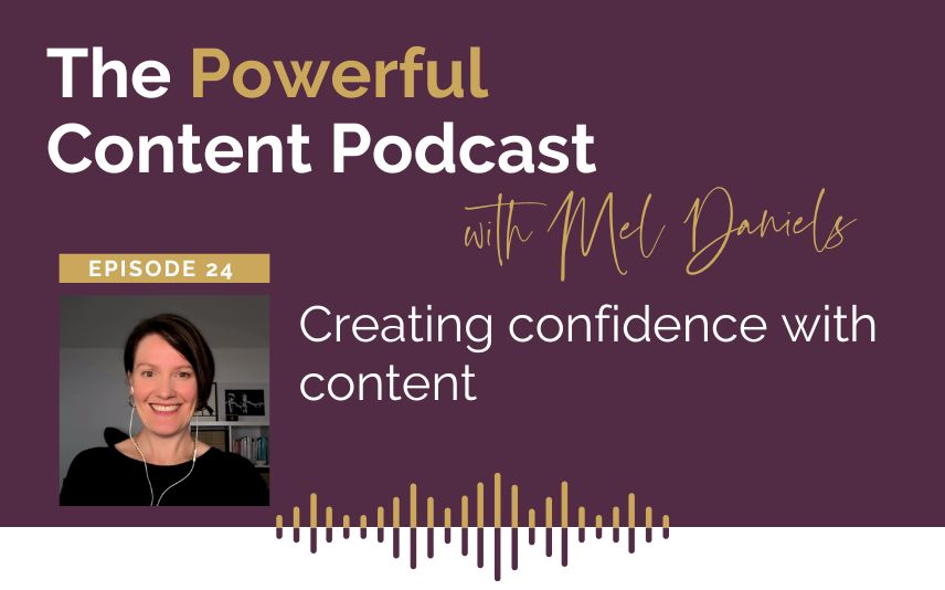Creating confidence with content