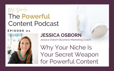 Episode 21 | Why Your Niche Is Your Secret Weapon for Powerful Content