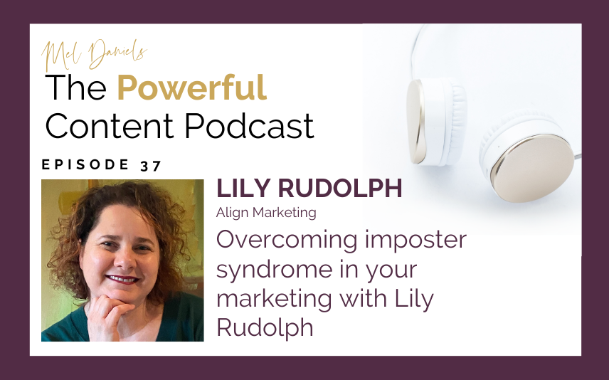 Ep 37 Lily Rudolph Overcoming Imposter Syndrome