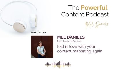 Ep 50 | Fall in love with your content marketing again