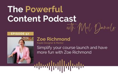 Ep 57 | Simplify your course launch and have more fun with Zoe Richmond