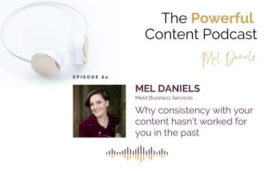 Ep 62 | Why consistency with your content hasn’t worked for you in the past