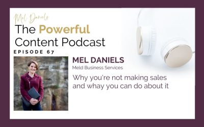 Ep 67 | Why you’re not making sales and what you can do about it