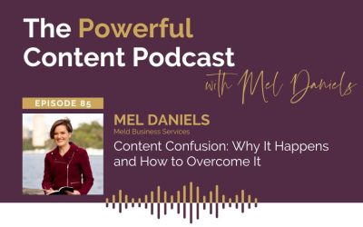 Ep 85 | Content Confusion: Why It Happens and How to Overcome It