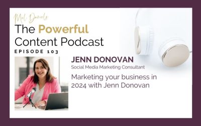 Ep 103 | Marketing your business in 2024 with Jenn Donovan