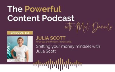 Ep 111 | Shifting your money mindset with Julia Scott